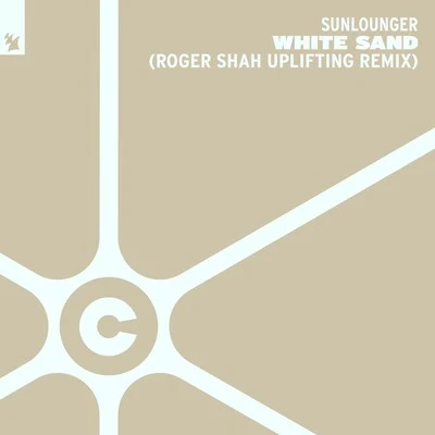 White Sand (Roger Shah Uplifting Remix) 專輯 Sunlounger