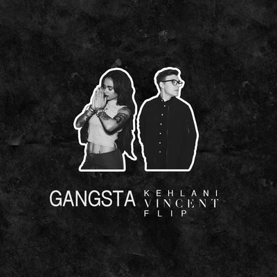 Gangsta (Vincent Flip) 專輯 Vincent