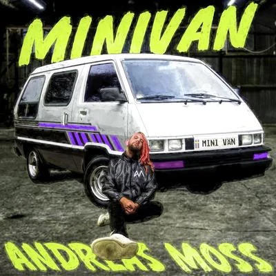 Minivan 專輯 Doeman/Andreas Moss/Mia Mor