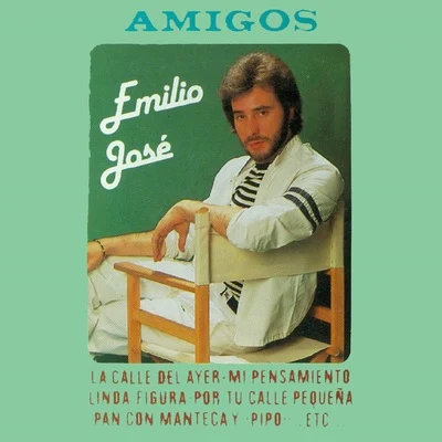 Amigos 专辑 Emilio José/Isadora