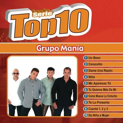 Grupo Mania Serie Top 10