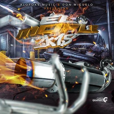 El Mofle 2015 專輯 Don Miguelo