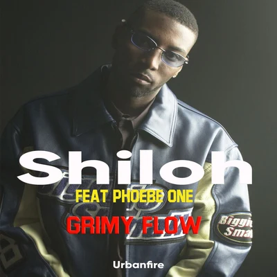 Shiloh Grimy Flow (Original Radio Mix)