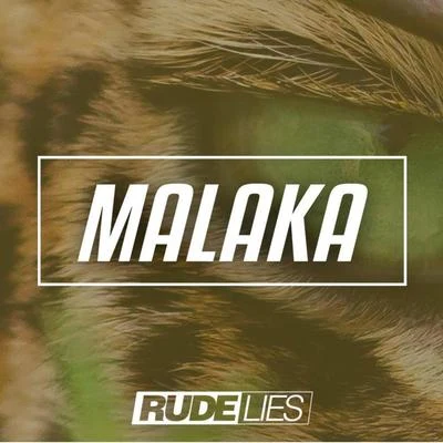 Malaka 專輯 RudeLies