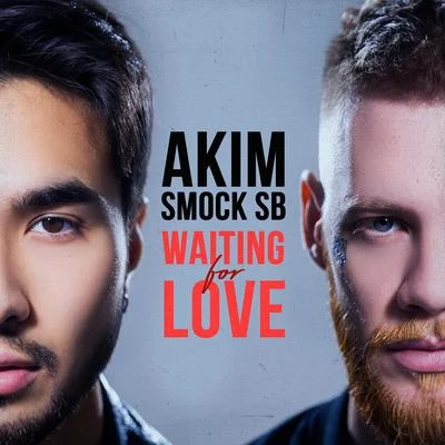 Waiting For Love 專輯 Akim/Los Rabanes