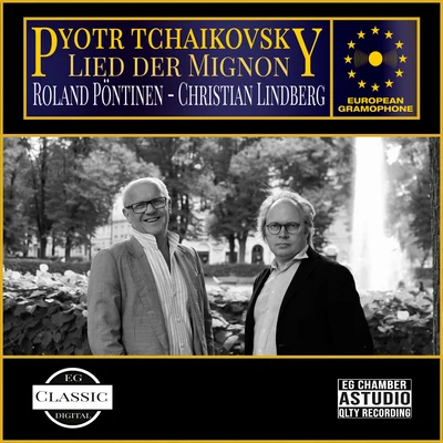 Tchaikovsky: Lied der Mignon 專輯 Christian Lindberg