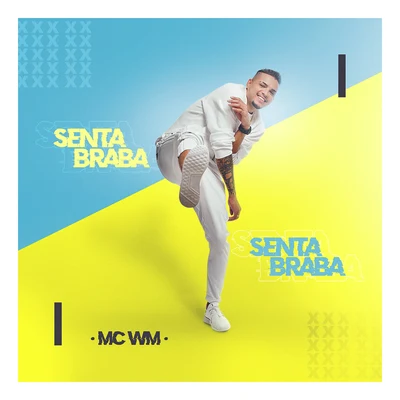 Senta braba 專輯 Na Hora H/MC WM/Na Hora H & MC WM