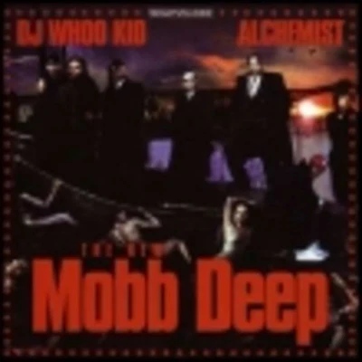 The New Mobb Deep 專輯 Murda Mase/DJ Whoo Kid