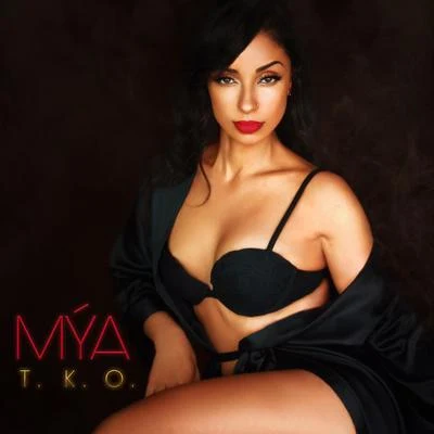 Mya T.K.O. (The Knock out)