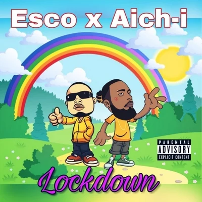 Lockdown (feat. Esco) 專輯 5050 Twin/Aich-I/Esco