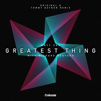 Greatest Thing (Tommy Baynen Remix) 專輯 Ladina Viva/Matt Fax