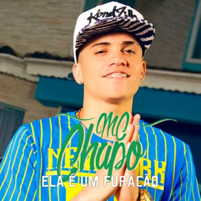 Ela É um Furacão 专辑 MC Nanzin/MC Chapo