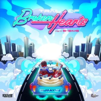 Trail of Broken Hearts 專輯 IZAYA/Rubayne