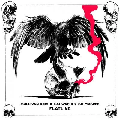 Sullivan King/Kai Wachi/GG Magree Flatline