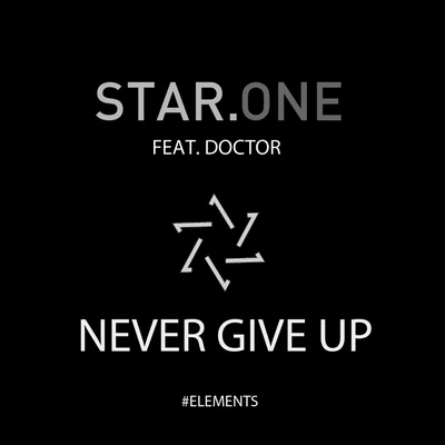 Never Give Up 专辑 Star.One