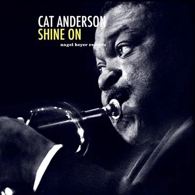 The Ellington All StarsCat Anderson Shine On