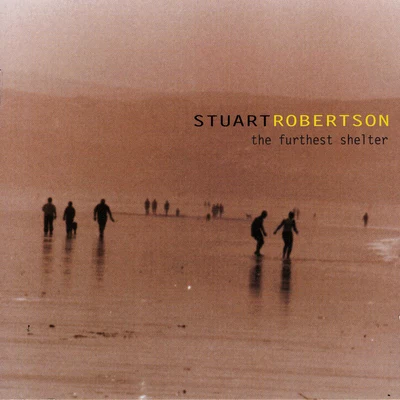 The Furthest Shelter 專輯 Stuart Robertson