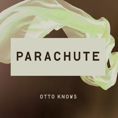 Otto Knows Parachute