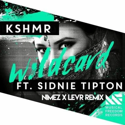 Wildcard (Nimez & LEVR Remix) 专辑 Nimez/Rome B!