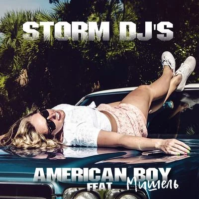 American Boy 專輯 KATYA/DJ Storm/Clayton William