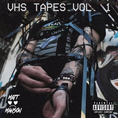 Vhs Taps : Vol. 1 專輯 PrettyBoyPablo/$Ean/NEX/Matt Manson