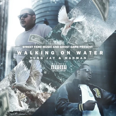 Walking On Water (feat. ManMan) 專輯 Five4J.Swae/Yung Jay