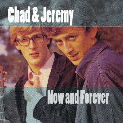 Now And Forever 专辑 Chad & Jeremy