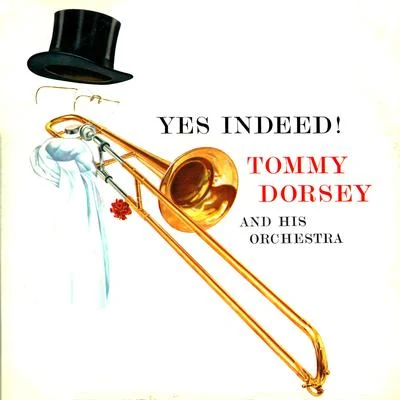 Yes Indeed! 專輯 Tommy Dorsey/Warren Covington