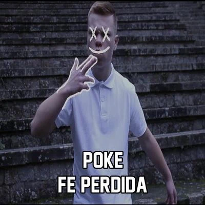 Fe Perdida 專輯 Poke