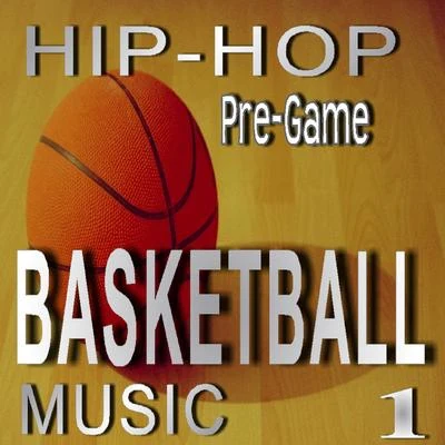 Hip Hop Pre-Game Basketball Music, Vol. 1 專輯 Mike Smith/Paul Jones/Zoom Karaoke/Dave Clark/Michael Smith