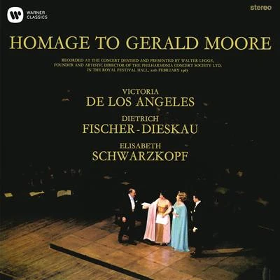 Homage to Gerald Moore (Live at Royal Festival Hall, 1967) 专辑 Gerald Moore/Elisabeth Schumann