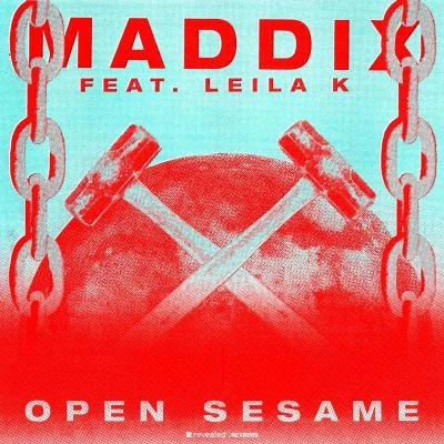 Open Sesame (Abracadabra) [feat. Leila K] 專輯 Maddix