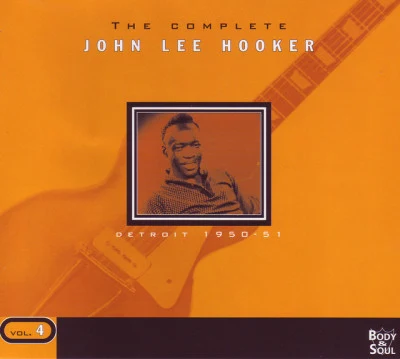 John Lee Hooker The Complete Vol. 4 - Detroit 1950-1951