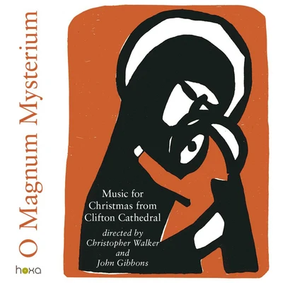 O Magnum Mysterium - Carols and Organ Music for Christmas from Clifton Cathedral 专辑 John Gibbons/Shinobi/Leila/Alex Pich/Timmy & Tommy