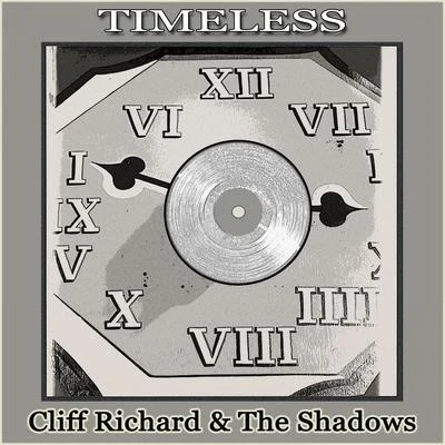 Cliff Richard & the Shadows Timeless