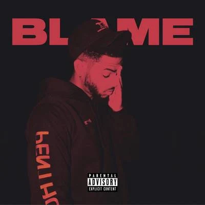 Blame 專輯 Bryson Tiller/Sy Ari Da Kid