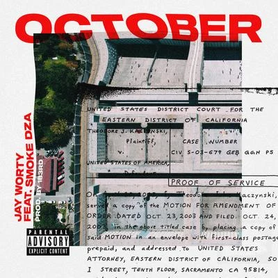 October (feat. Smoke DZA) 專輯 P On the Boards/LNDN DRGS/Jay Worthy