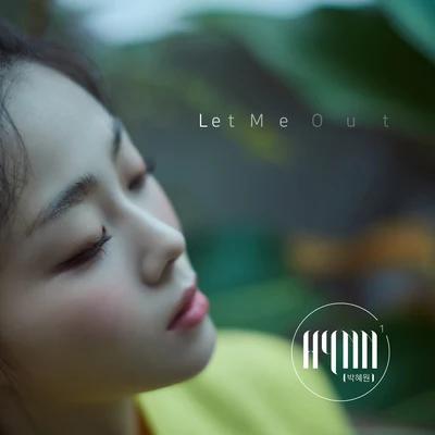 LET ME OUT 專輯 HYNN