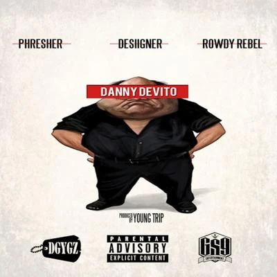 Danny DeVito (feat. Desiigner & Rowdy Rebel) - Single 專輯 Saint Vinci/PHRESHER/DaBaby