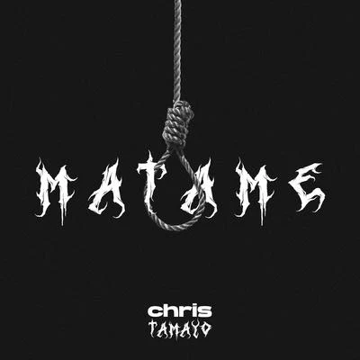 Mátame 專輯 Chris Tamayo/Kadel/Artigas