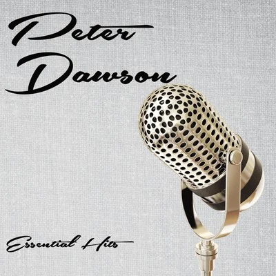 Essential Hits 專輯 Peter Dawson