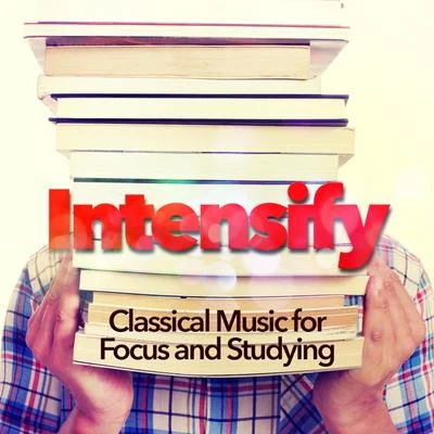 Intensify: Classical Music for Focus and Studying 專輯 Alphons Czibulka