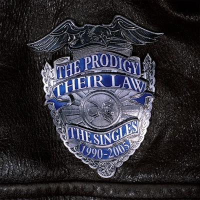 The Prodigy Their Law The Singles 1990 - 2005 (Deluxe edition)