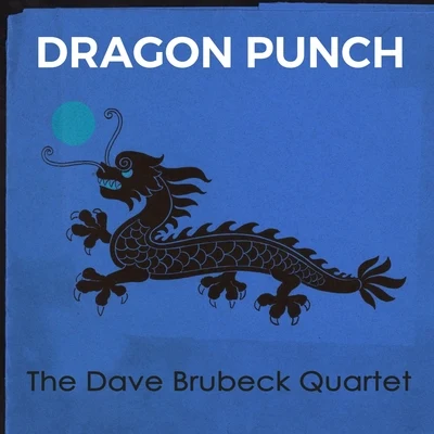 Dragon Punch 專輯 Dave Brubeck/Coleman Hawkins & His Orchestra