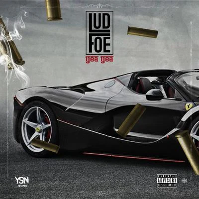 Yea Yea 專輯 Lud Foe