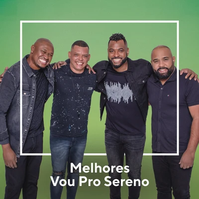 Melhores Vou Pro Sereno 专辑 Mumuzinho/Vou pro Sereno