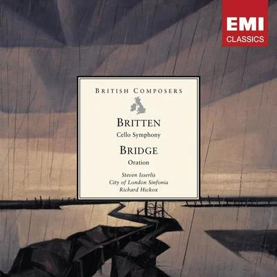 Britten: Cello Symphony . Bridge: Oration 專輯 Scottish Philharmonic Singers/City Of London Sinfonia/Francis Jackson/Scottish Chamber Orchestra/The London Symphony Orchestra