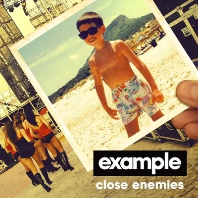 Close Enemies (The Remixes) 專輯 Example