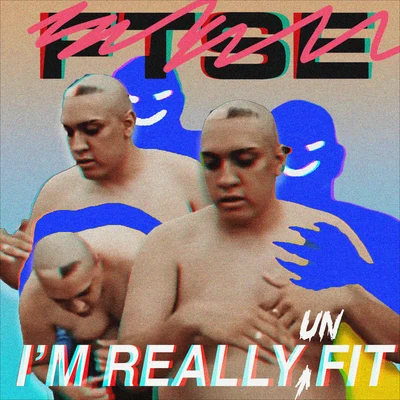 I&#x27;m Really Fit (Hit the Gym Edits) 专辑 Rude Kid/FTSE