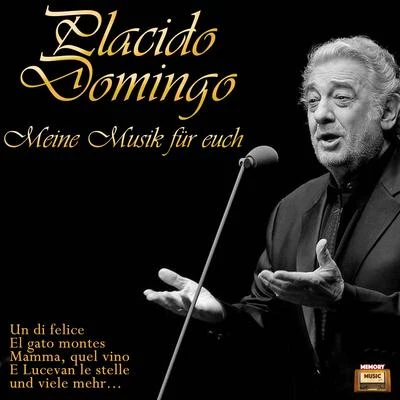 Meine Musik für Euch 專輯 Plácido Domingo